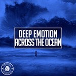 cover: Deep Emotion - Across The Ocean