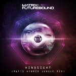 cover: Matrix & Futurebound - Hindsight