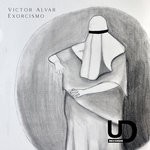 cover: Victor Alvar - Exorcismo