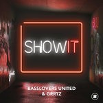 cover: Basslovers United & Grrtz - Show It