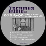 cover: Dj D Redd - Little Shop Of Horrors EP