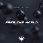 cover: Hedonistik Ritual - Free The World