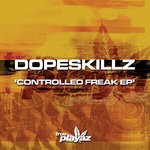 cover: Dopeskillz - Controlled Freak