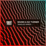 cover: Shuski|Sly Turner - Tangled Wires