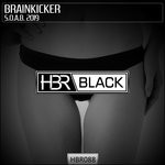 cover: Brainkicker - S.O.A.B. 2019 (Bitch Mix)