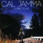 cover: Cal Jamma - Come To Me