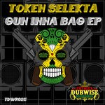 cover: Token Selekta - Gun Inna Bag EP