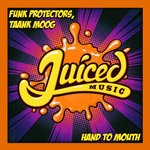 cover: Funk Protectors|Taank Moog - Hand To Mouth