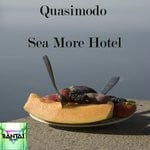 cover: Quasimodo - Sea More Hotel