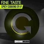 cover: Fine Taste - Spicy Cooking EP