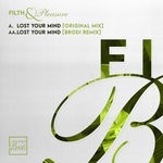 cover: Filth & Pleasure - Lost Your Mind EP