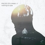 cover: Pieces Of A Man - Nothing To Lose