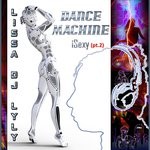 cover: Lissa Dj Lyly|Maria V - Dance Machine Isexy (Part 2)