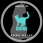 cover: Discoslap - Some Noise