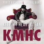 cover: Artikal Band|Pablo Anthony - Keep My Heart Clean