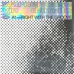 cover: Warner Case & Vin Damato - Right With The Groove