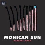 cover: Mohican Sun - Darkest Hour