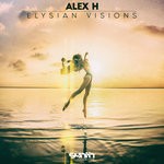 cover: Alex H - Elysian Visions