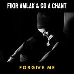 cover: Fikir Amlak & Go A Chant - Forgive Me