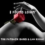 cover: The Fatback Band & Liam Keegan - I Found Lovin'