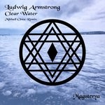 cover: Ludwig Armstrong - Clear Water