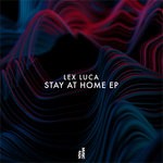 cover: Lex Luca - Stay At Home EP