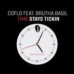 cover: Brutha Basil|Coflo - Time Stays Tickin