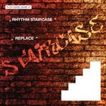 cover: Rhythm Staircase - Replace