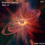 cover: Darmani Cortez - Solo EP