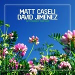 cover: Matt Caseli & David Jimenez - Get Yourself Together