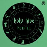 cover: Holy Hive - Harping