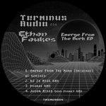 cover: Ethan Fawkes - Emerge From The Murk EP