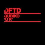 cover: Qubiko - U R (Extended Mixes)