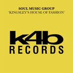 cover: Soul Music Group - Kingsley's House Of Fashion