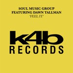 cover: Dawn Tallman|Soul Music Group - Feel It