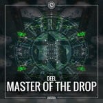 cover: Deel - Master Of The Drop