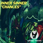 cover: Inner Sinner - Chances