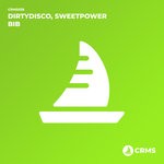 cover: Dirtydisco|Sweetpower - BIB