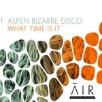 cover: Aspen Bizarre Disco - What Time Is It