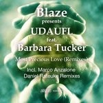 cover: Barbara Tucker|BLAZE & UDAUFL - Most Precious Love (Remixes)