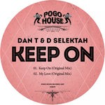 cover: D Selektah|Dan T - Keep On