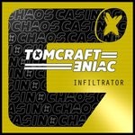 cover: Tomcraft & Eniac - Infiltrator