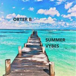 cover: Orter B - Summer Vybes