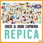 cover: Dudu Capoeira|DIOZO - Repica