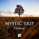 cover: Mystic Trip - Centered