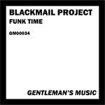 cover: Blackmail Project - Funk Time