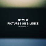 cover: Nymfo - Pictures On Silence (DIGITAL ALBUM SAMPLER)