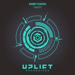 cover: Dark Fusion - Tahiti