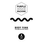 cover: Purple Disco Machine - Body Funk