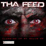 cover: Tha Feed - Clumbing Up My Balls EP